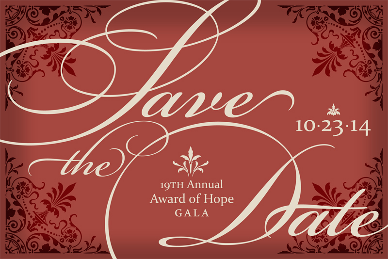 2014 Award of Hope Gala Save the Date