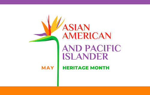 Stylized text reading Asian American and Pacific Islander Heritage Month